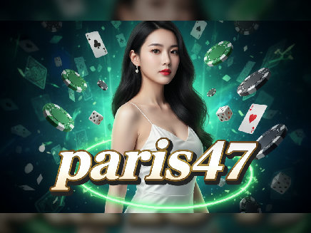 paris47 สล็อต